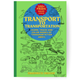 Transport To Transportation: Learn, Trace and Color Modes of Transportation Activity Coloring Book