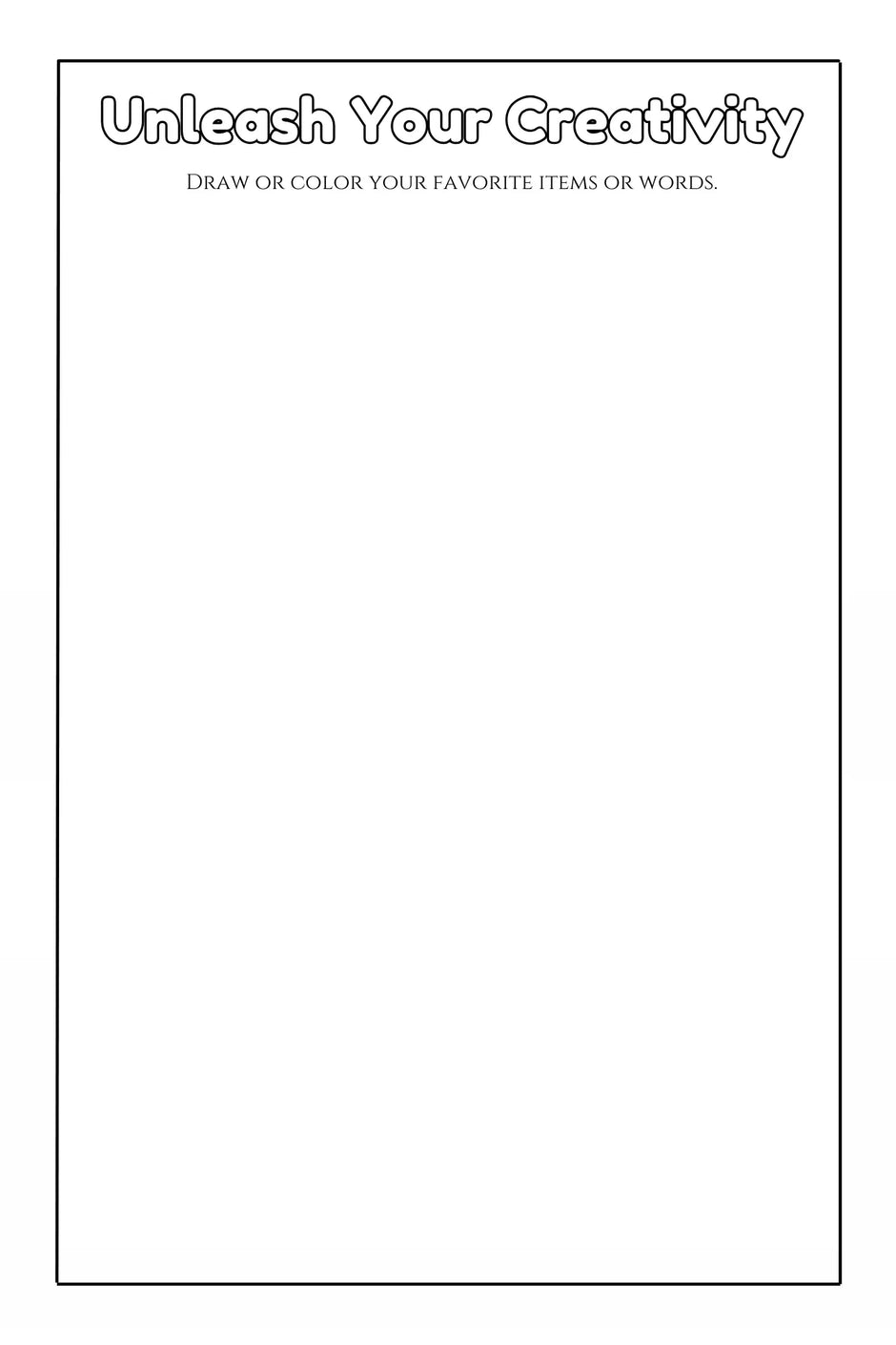 Blankcoloring book page inviting kids to draw or color favorite items or words from ABC Pigments coloring book for preschoolers and toddlers.